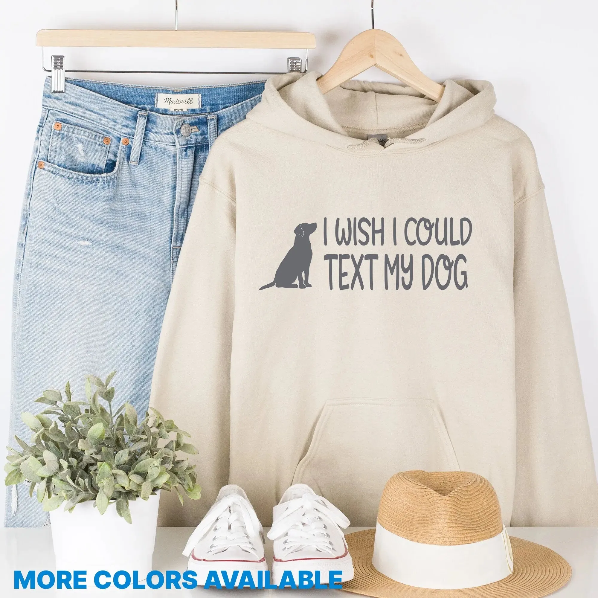 I Wish I Coulld Text My Dog Unisex Hoodie
